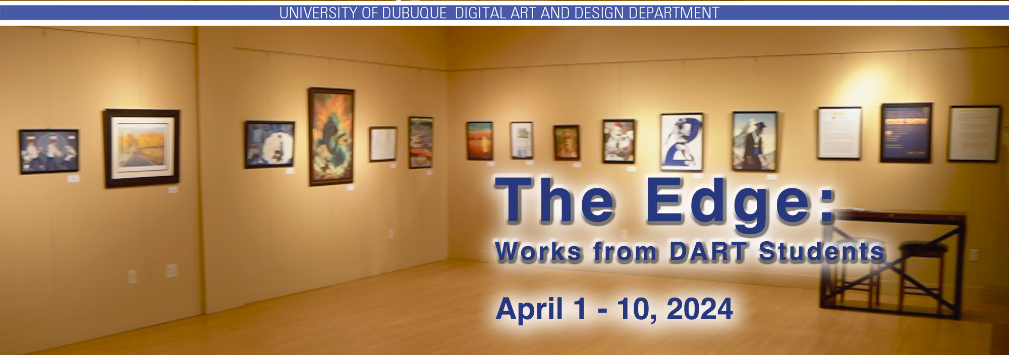 The Edge: Works by DART Students