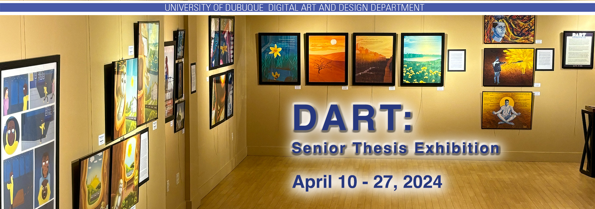 DART: Senior Thesis Exhibition