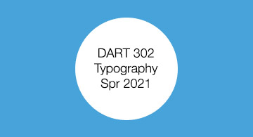 DART 302. Typography. Student work.